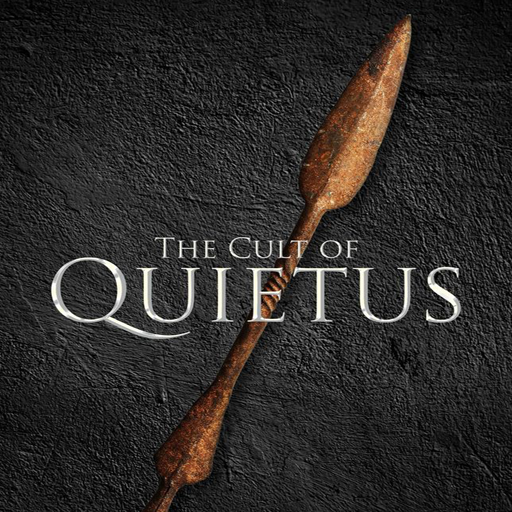 The Cult of Quietus